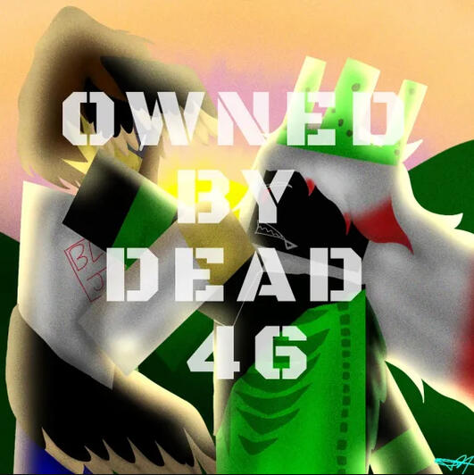 OWNED BY DEAD 46